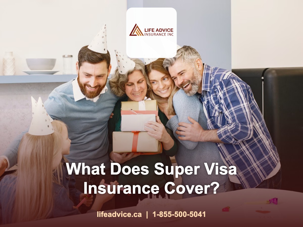 What Does Super Visa Insurance Cover (and What It Doesn't)?