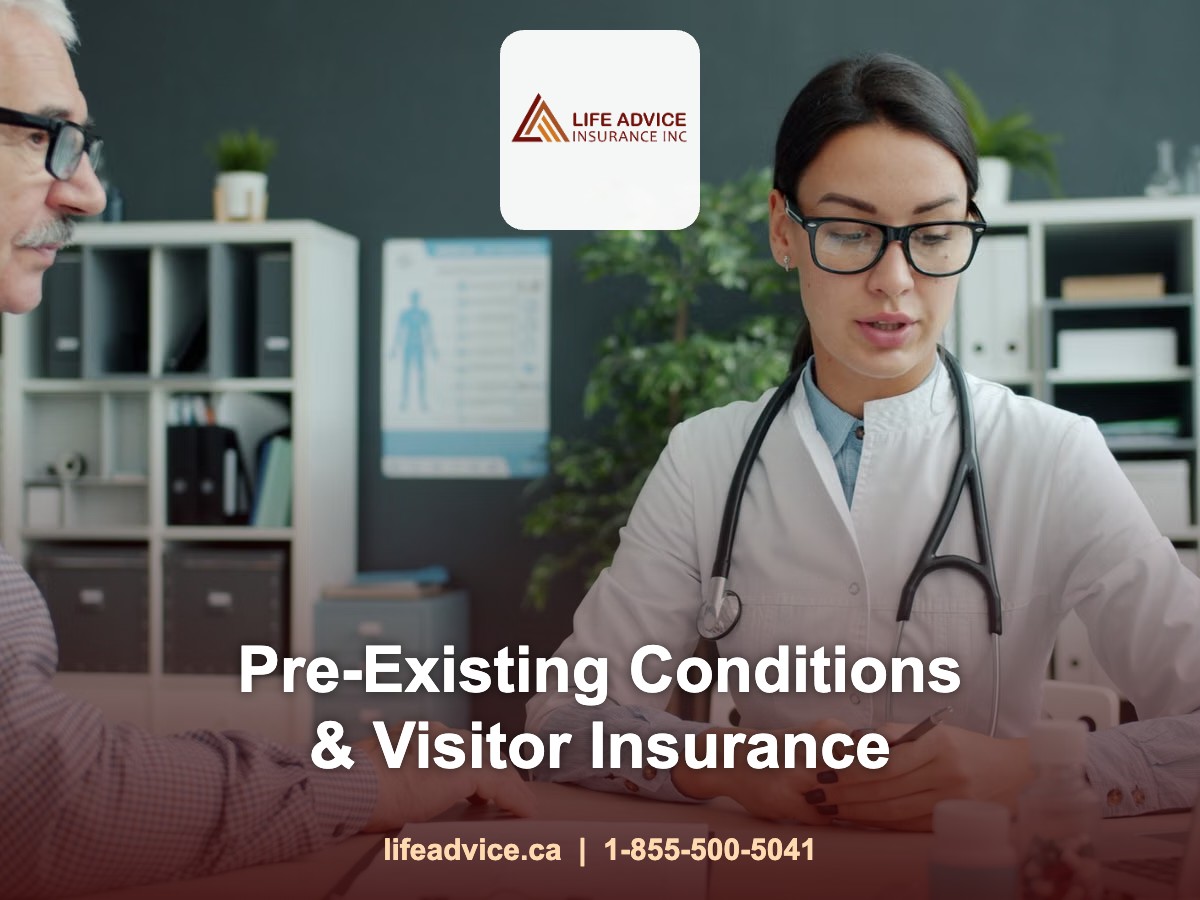 Pre-Existing Conditions and Visitor Insurance in Canada: A Complete Guide